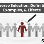 Adverse Selection: Definition, Functions, and Examples