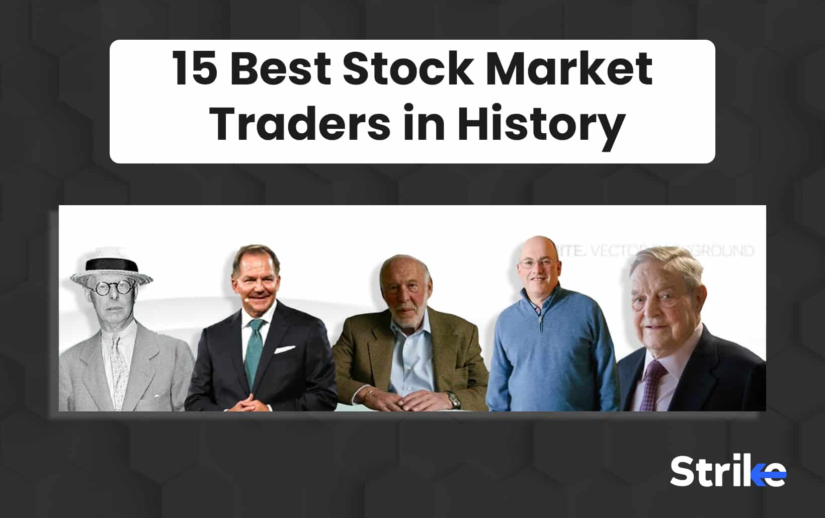 15 Best Stock Market Traders in History