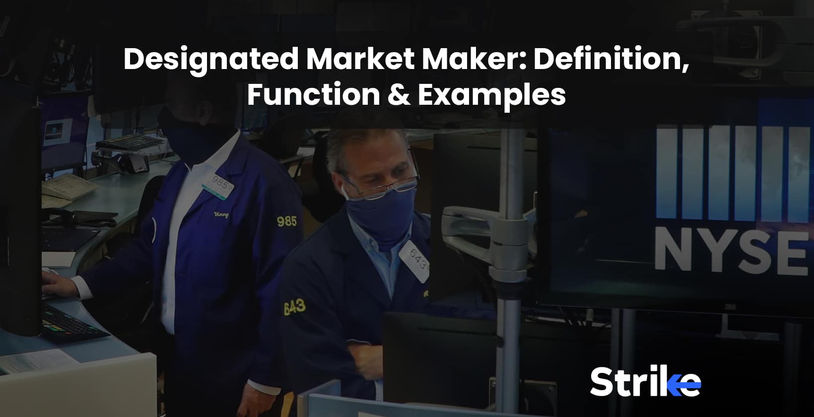 Designated Market Maker: Definition, Responsibilities, and Examples