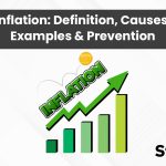 Inflation: Definition, How it Works, Causes, and Examples