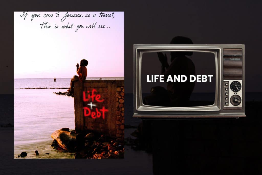 Life and Debt