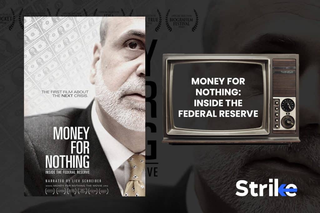 Money for Nothing: Inside the Federal Reserve