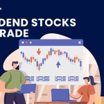 20 Best Dividend Stocks to Trade in 2022 