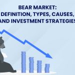 Bear Market: Definition, Types, Causes, and Investment Strategies