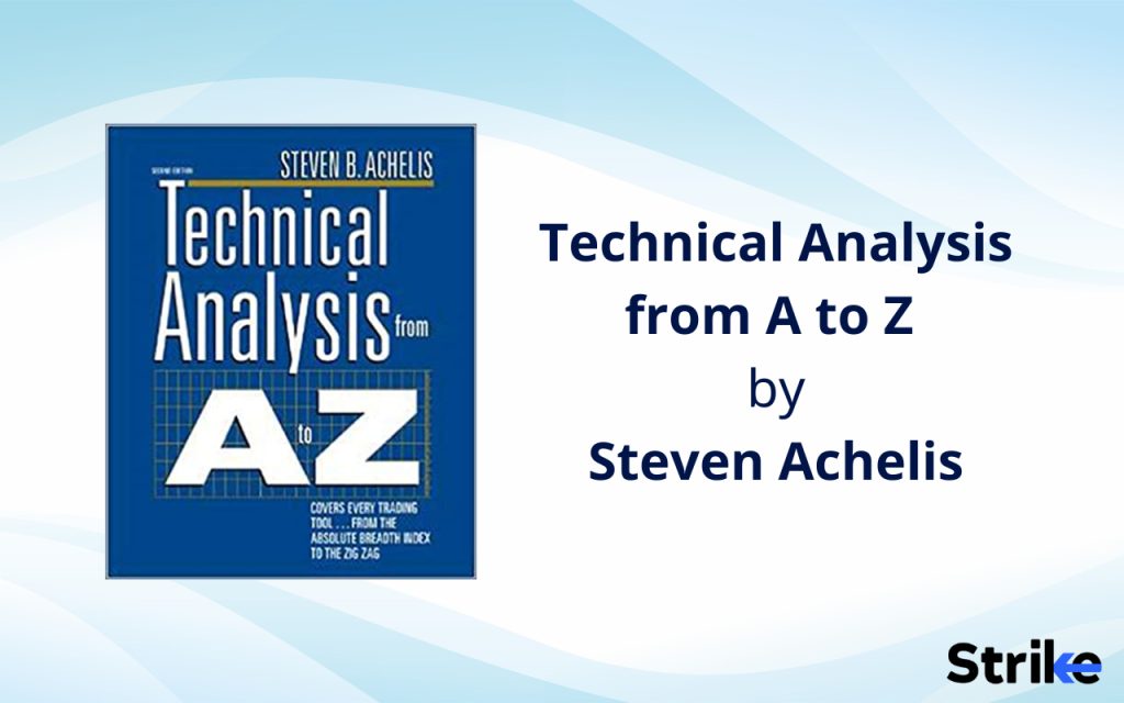 Technical Analysis from A to Z by Steven Achelis
