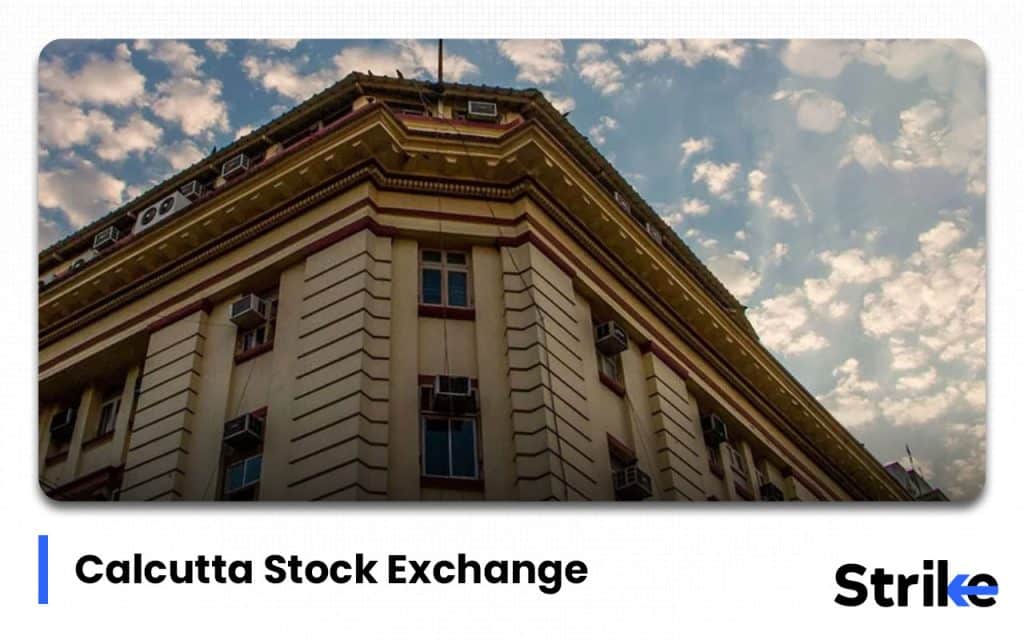 History of Stock Market: Detailed Timeline on Evolution & Major Events 45 Calcutta Stock Exchange