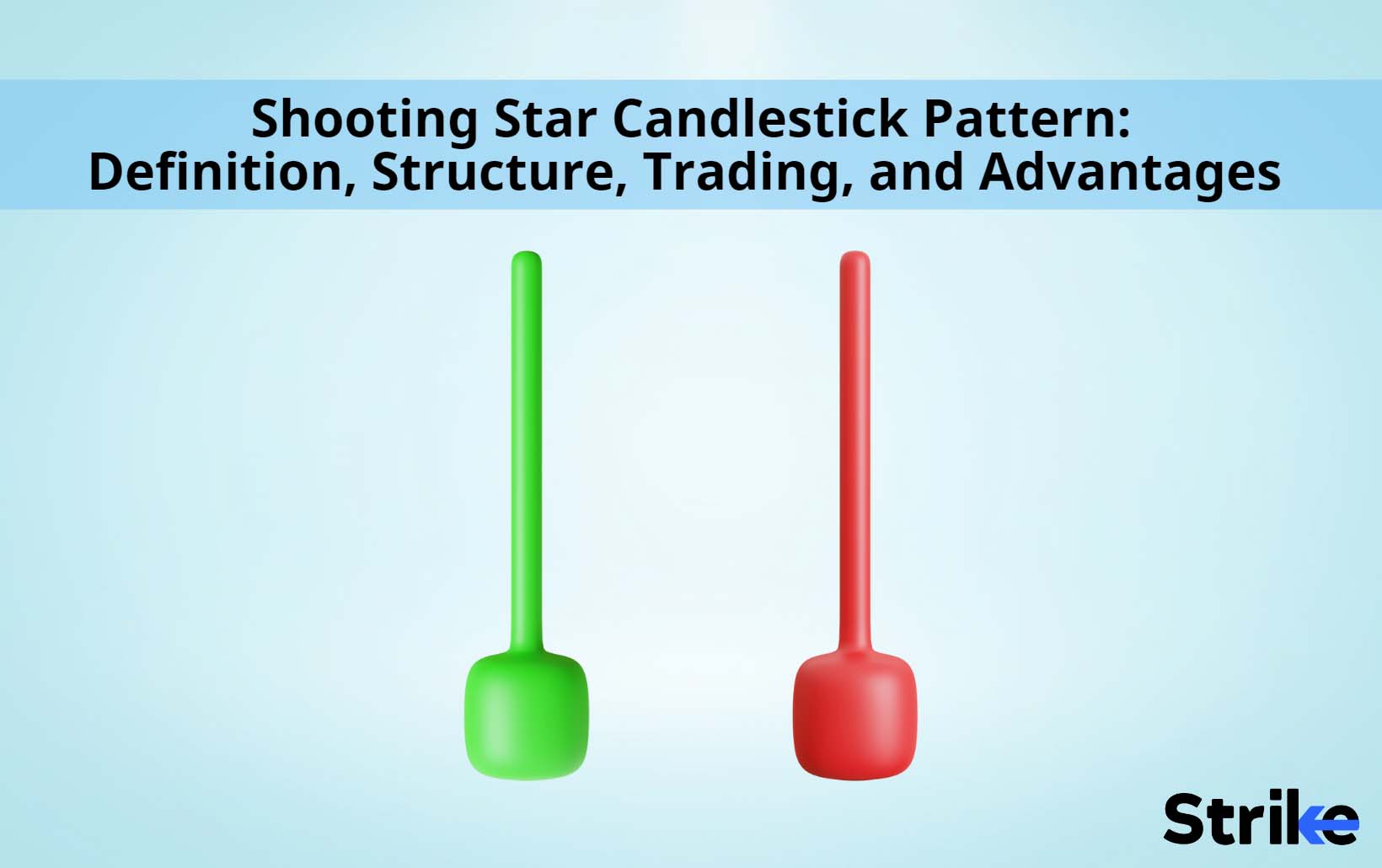 Shooting Star Candlestick Pattern: Definition, Structure, Trading, and Advantages
