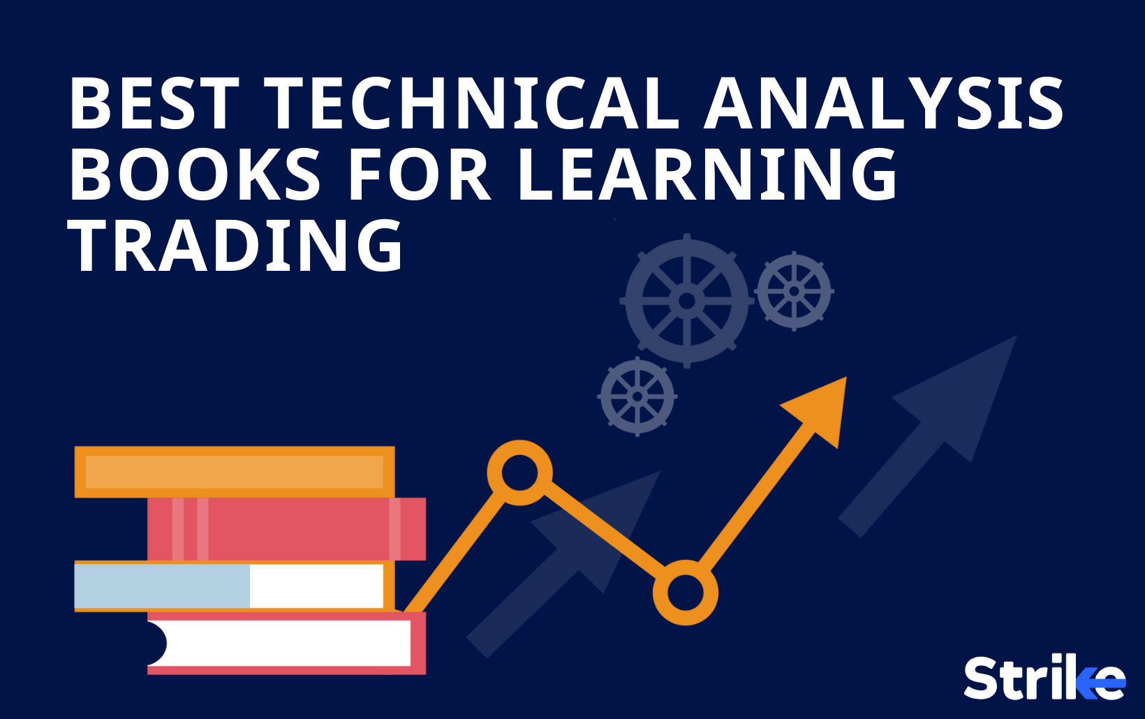 13 Best Technical Analysis Books for Learning Technical Trading