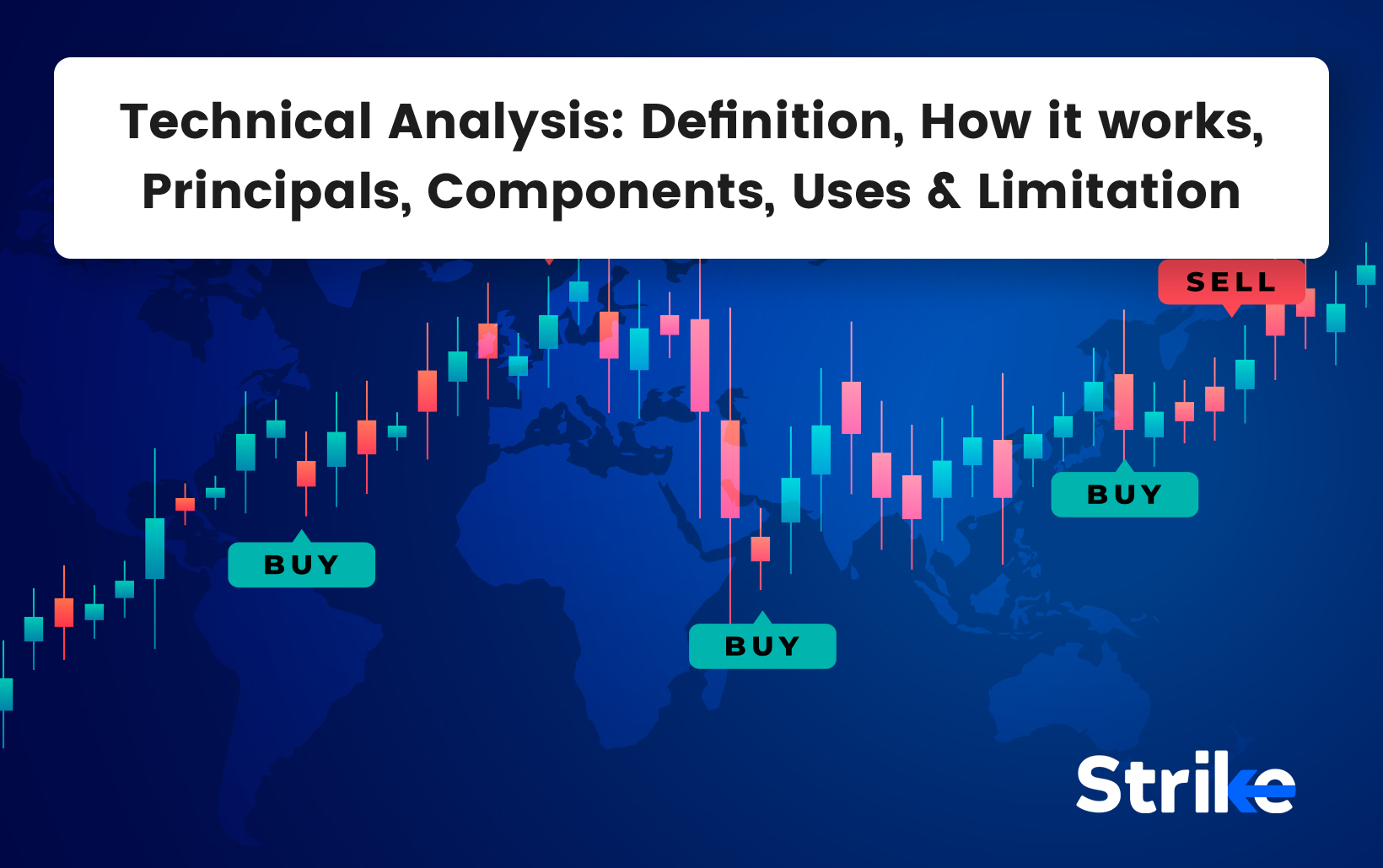 Technical Analysis: Definition, How it works, Principals, Components