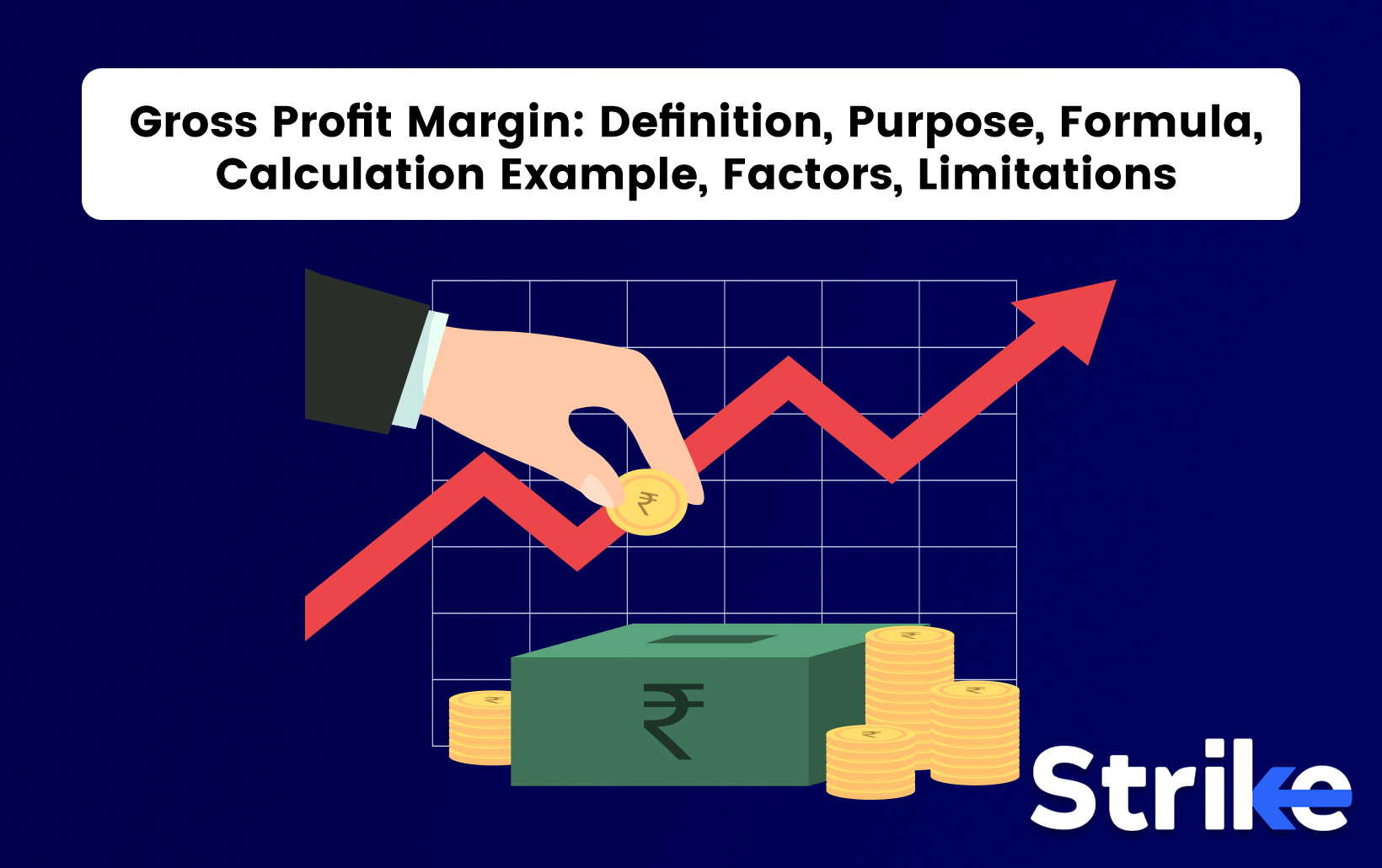 Gross Profit Margin: Definition, Purpose, Formula, Calculation Example, Factors, Limitations