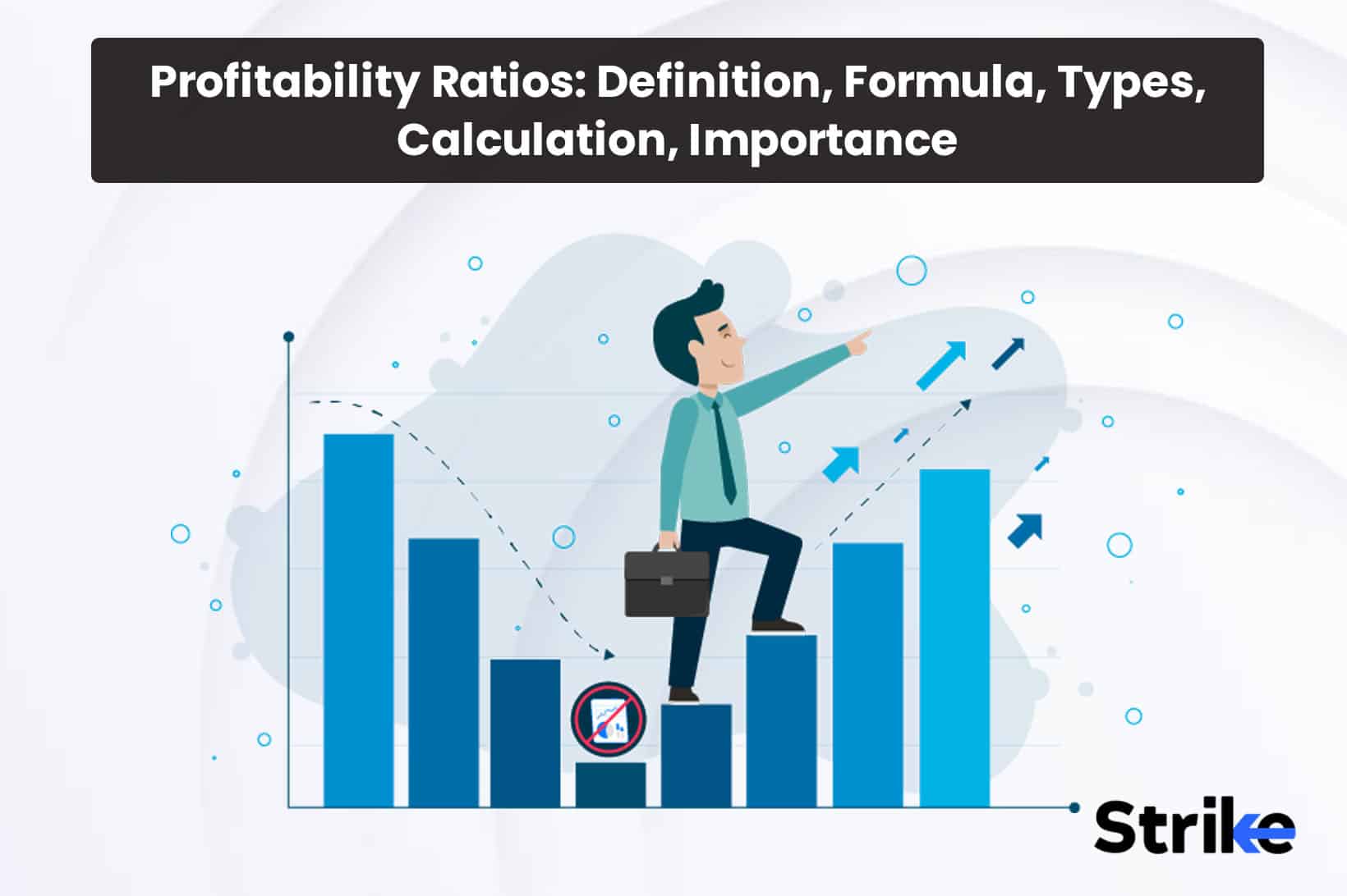 Profitability Ratios: Definition, Formula, Types, Calculation, Importance