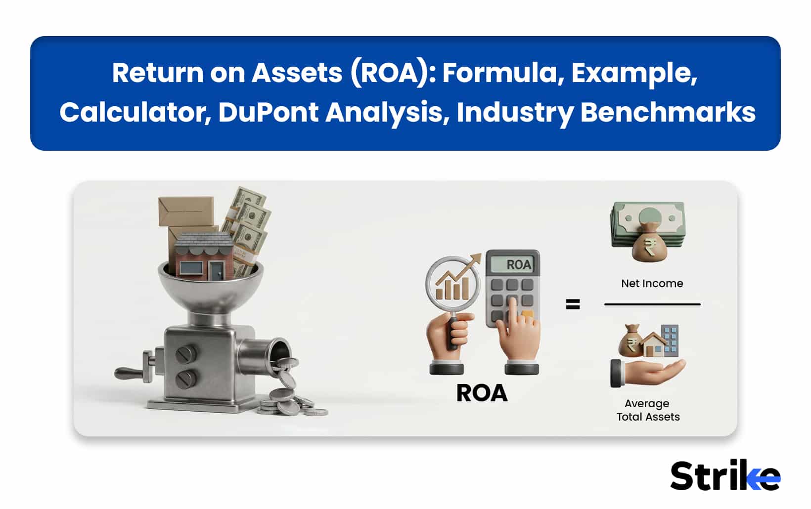 Return on Assets (ROA)