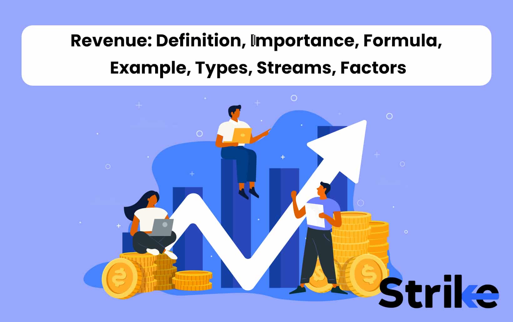 Revenue Definition Importance Formula Example Types Streams Factors