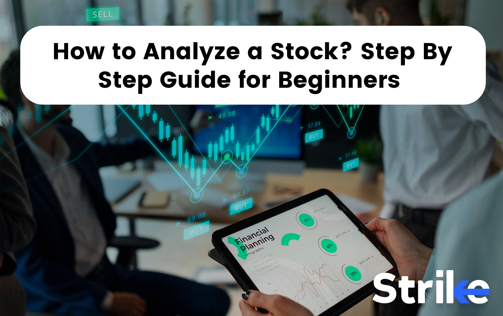 How to Analyze a Stock? 12 Steps Guide for Beginners