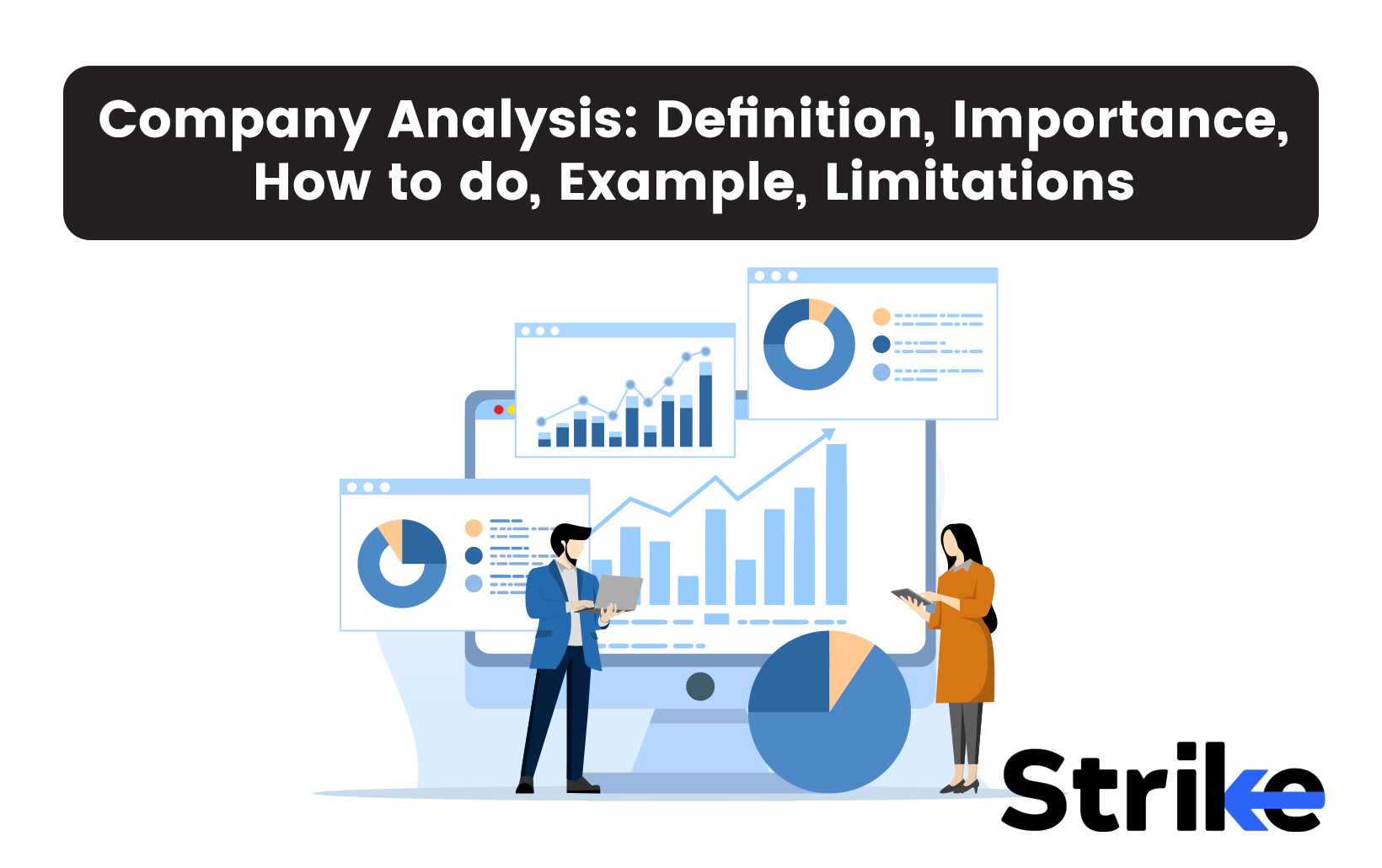 Company Analysis: Definition, Importance, How to do, Example, Limitations