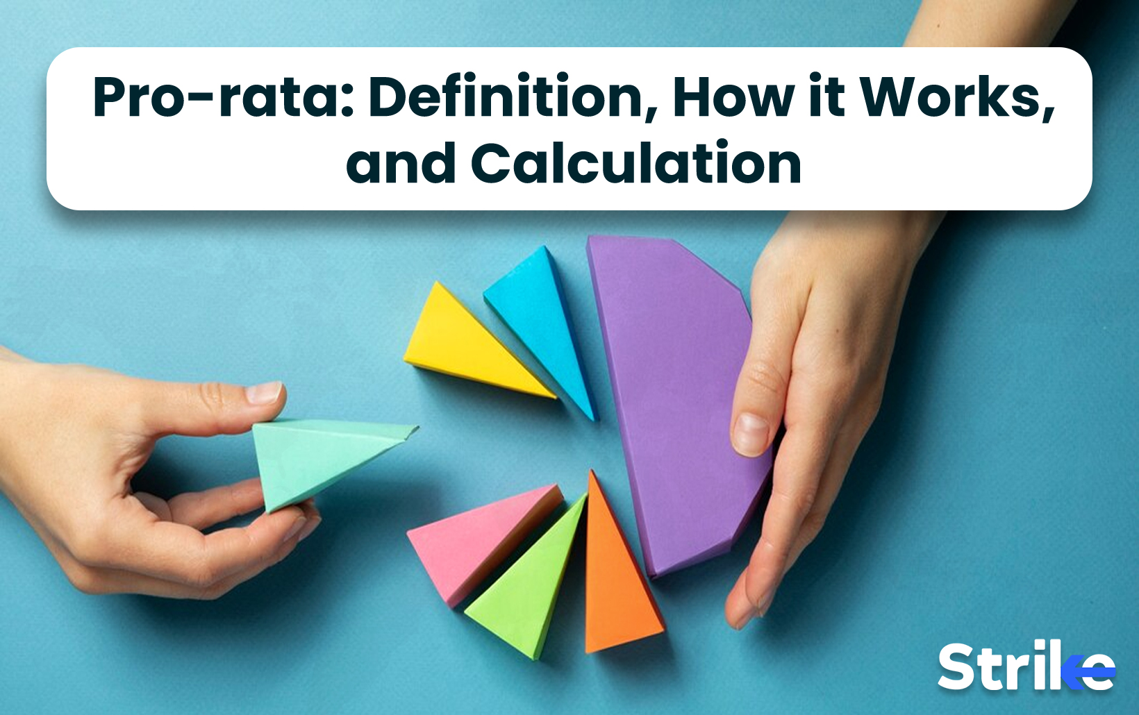 Pro-rata: Definition, How it Works, and Calculation
