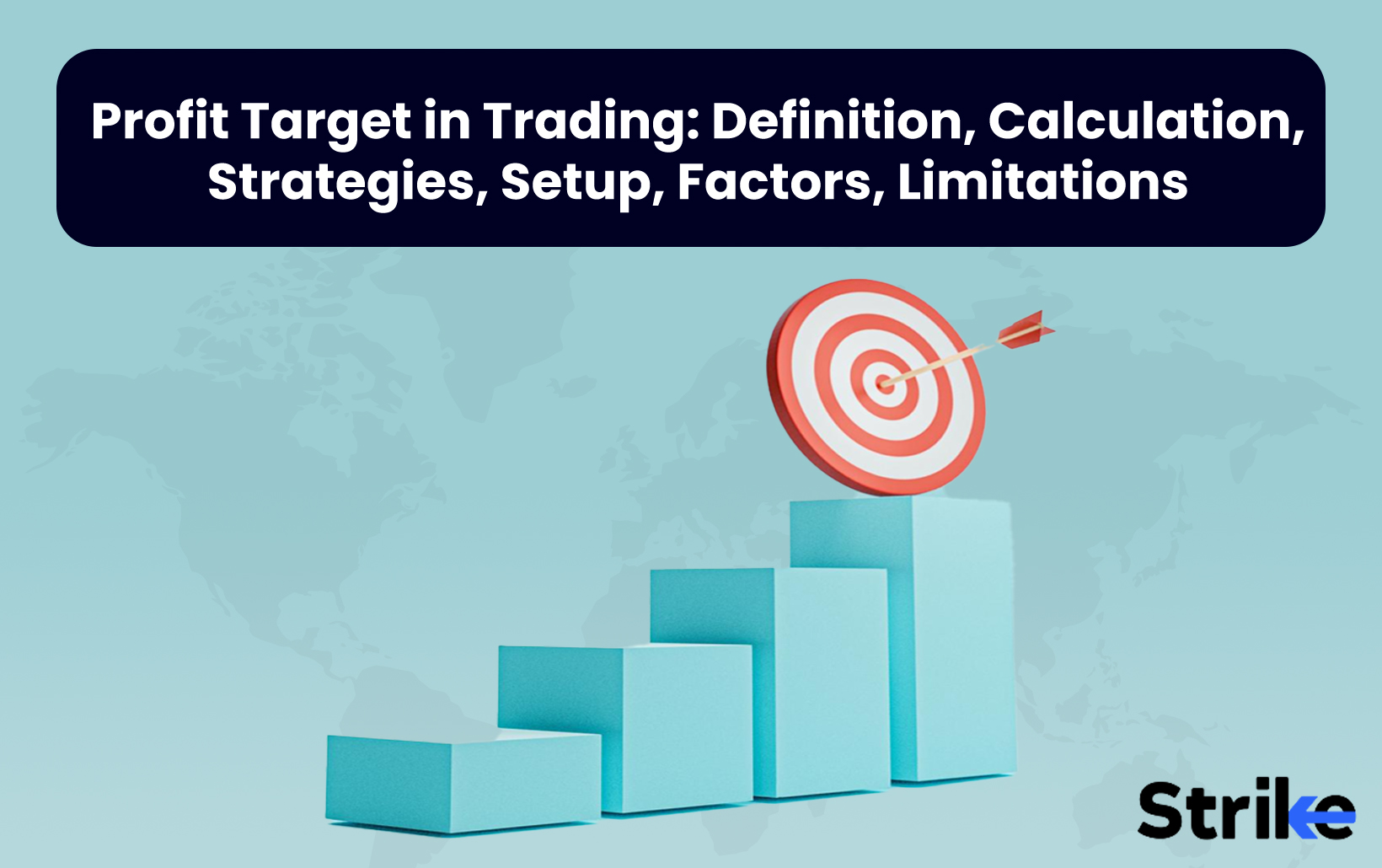 Profit Target in Trading: Definition, Calculation, Strategies, Setup, Factors, Limitations