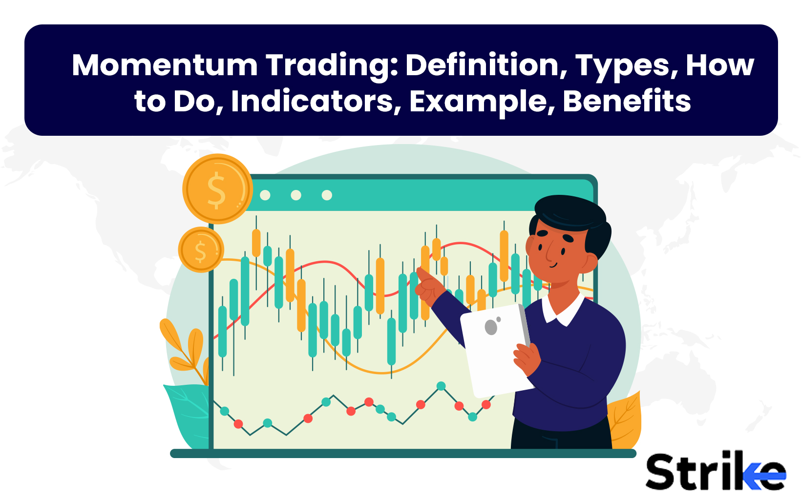 Momentum Trading: Definition, Types, How to Do, Indicators, Example, Benefits