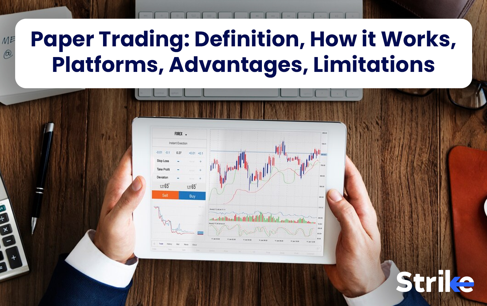 Paper Trading: Definition, How it Works, Platforms, Advantages, Limitations