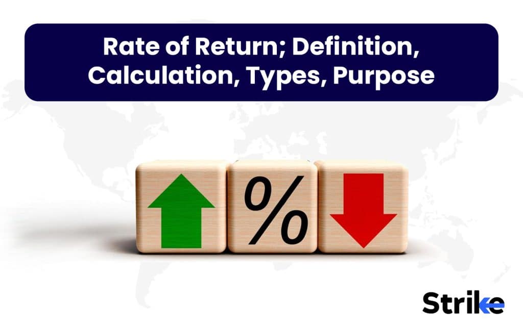 Simple Ror Rate of Return: Definition, Calculation, Types, Purpose