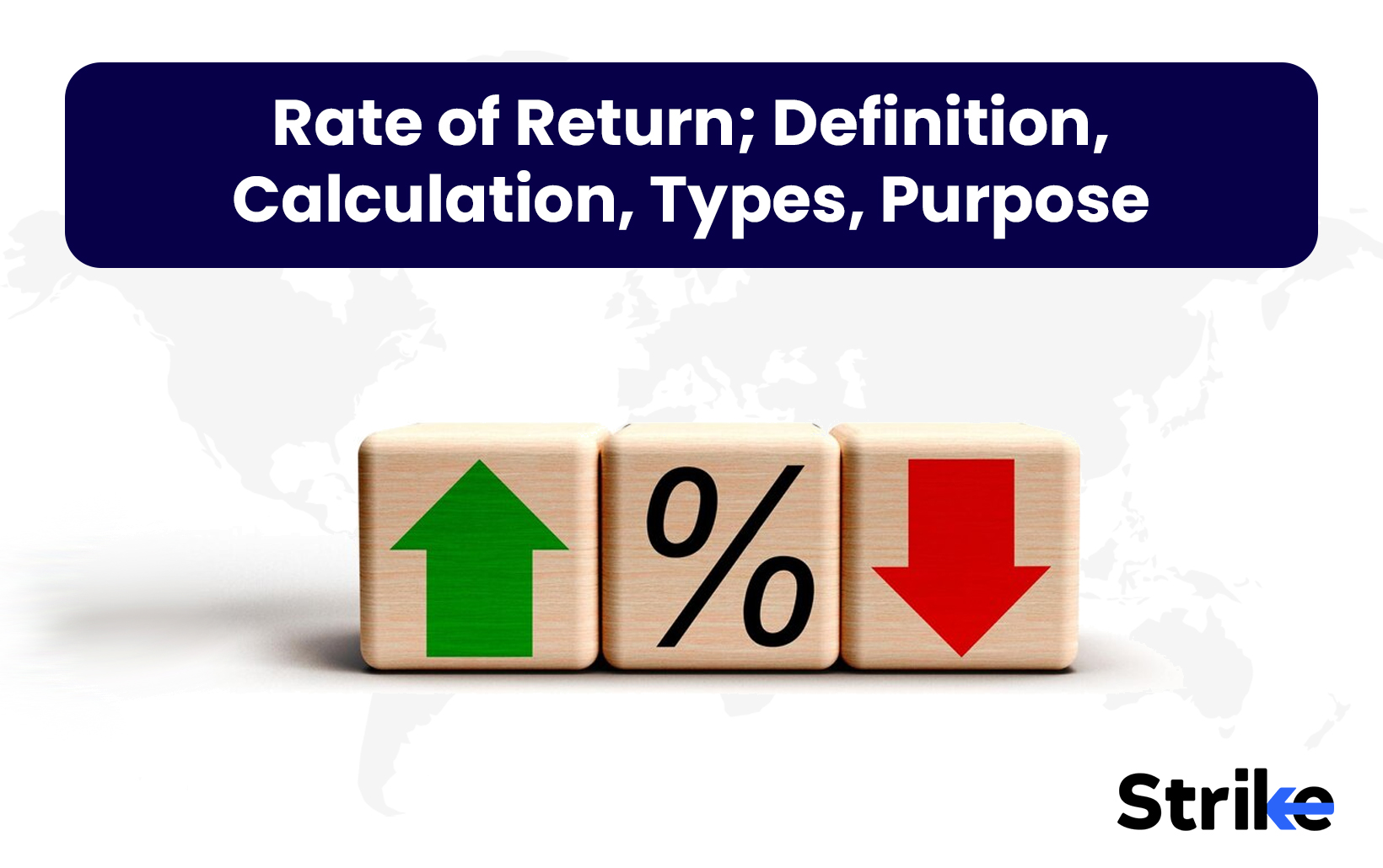 Rate of Return: Definition, Calculation, Types, Purpose
