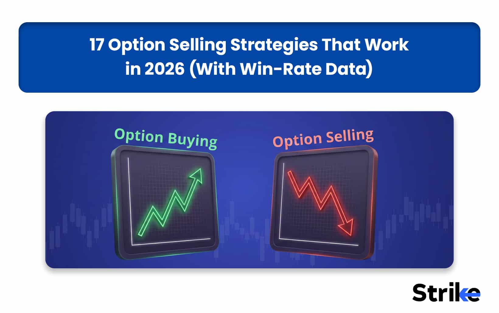 Option Selling Strategies