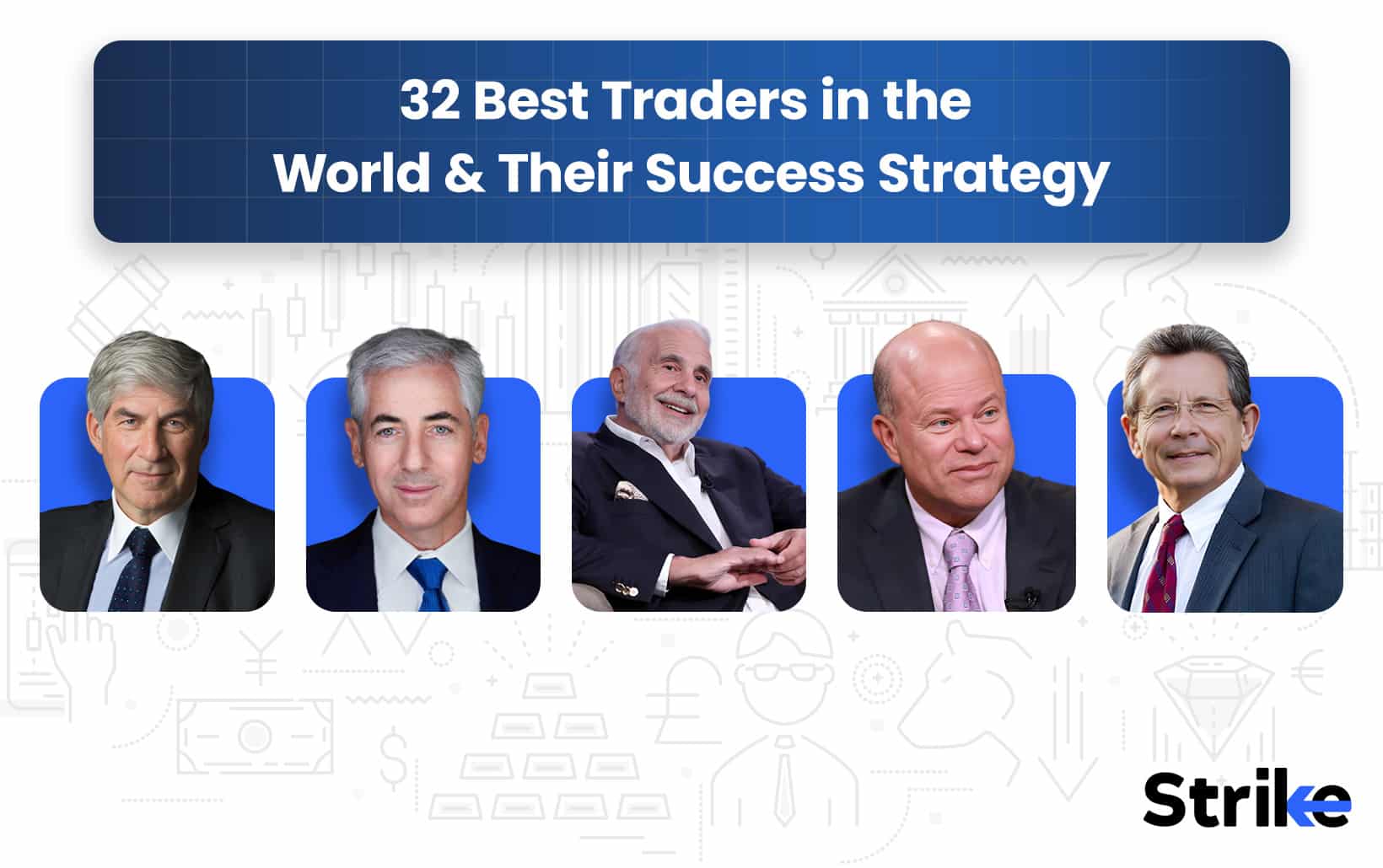 32 Best Traders in the World & Their Success Strategy