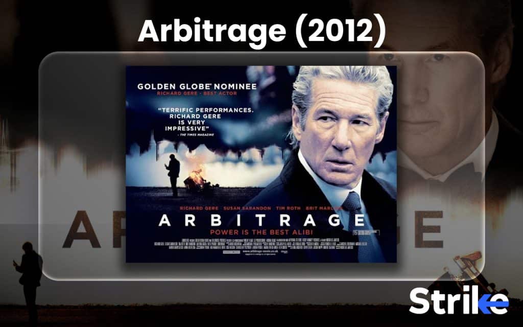 25 Best Stock Market Movies to Watch in 2025 58 Arbitrage (2012)