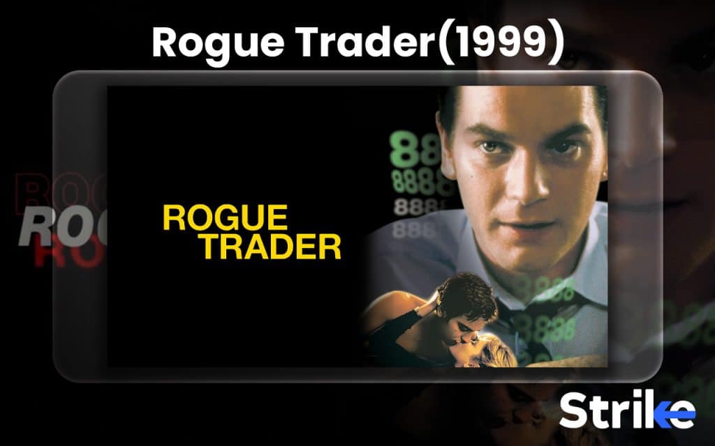 25 Best Stock Market Movies to Watch in 2025 59 Rogue Trader(1999)