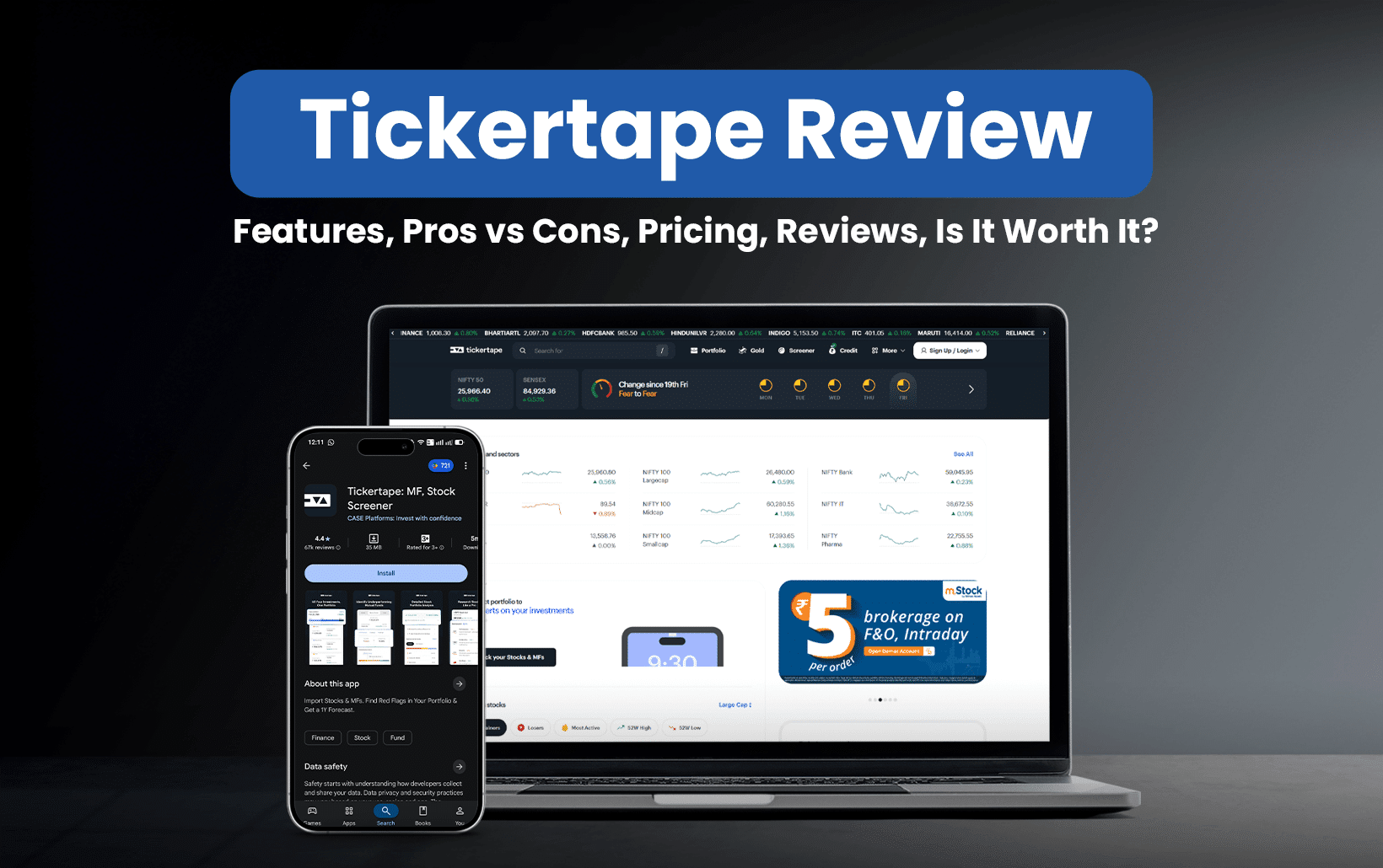 Tickertape Review (Data-Backed) 2026: Features, Pros vs Cons, Pricing, Reviews, Is It Worth It?