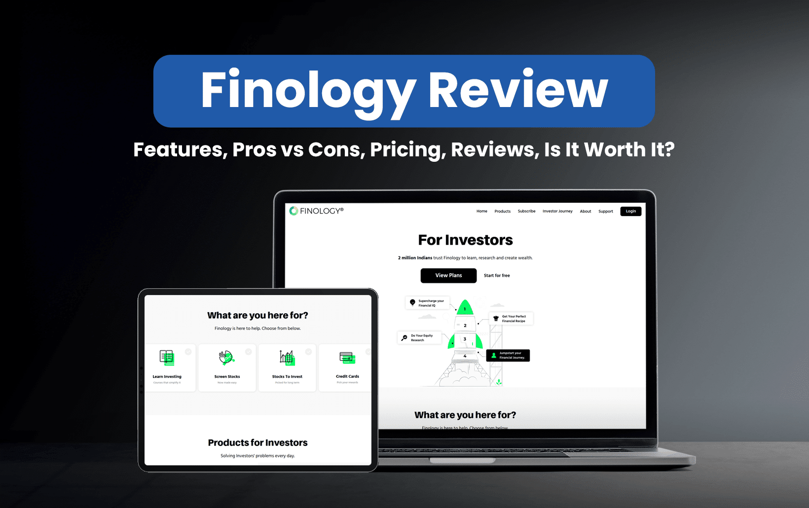Finology Review (Data-Backed) 2025: Features, Pros vs Cons, Pricing, Reviews, Is It Worth It?