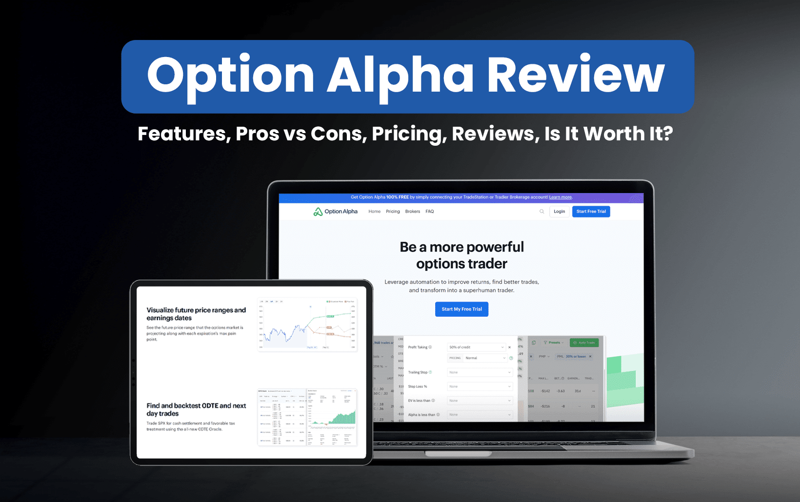 Option Alpha Review (Data-Backed) 2025: Features, Pros vs Cons, Pricing, Reviews, Is It Worth It?