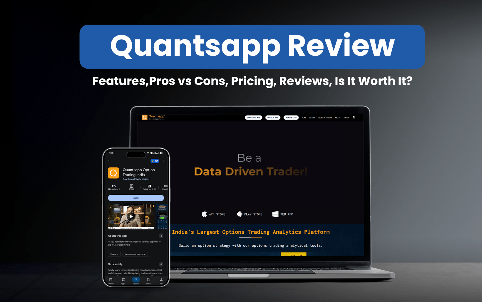 Quantsapp Review (Data-Backed) 2025: Features, Pros vs Cons, Pricing, Reviews, Is It Worth It?