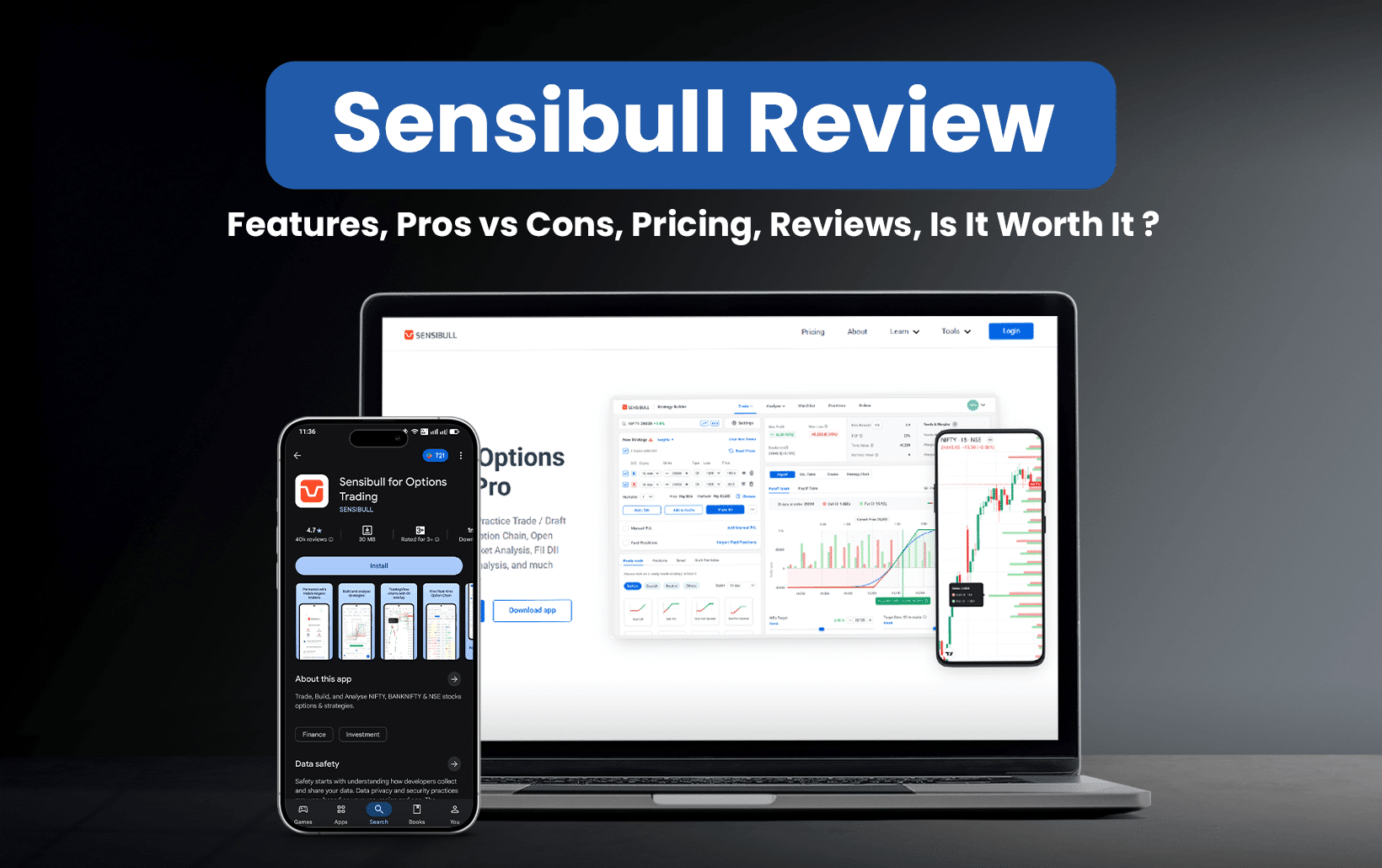 Sensibull Review (Data-Backed) 2025: Features, Pros vs Cons, Pricing, Reviews, Is It Worth It?