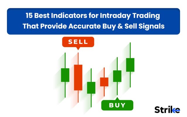 15 Best Indicators for Intraday Trading