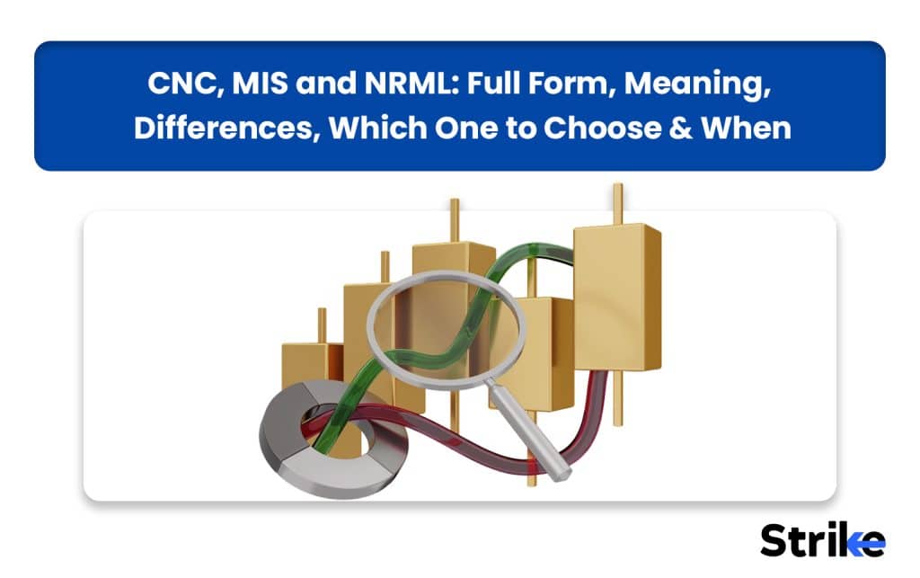 CNC, MIS and NRML