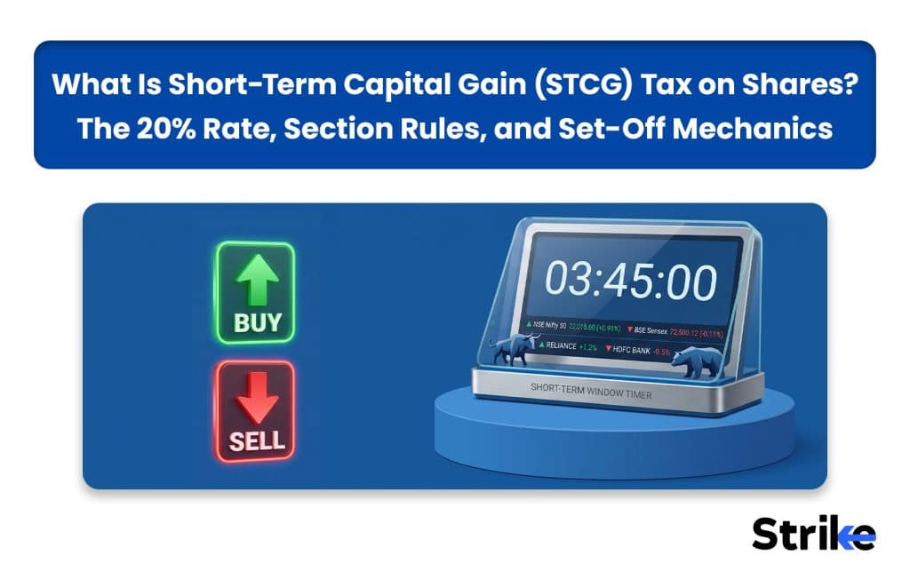 What Is Short-Term Capital Gain (STCG) Tax on Shares