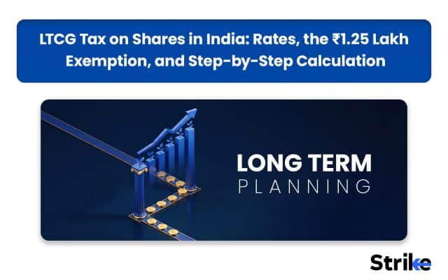 LTCG Tax on Shares in India